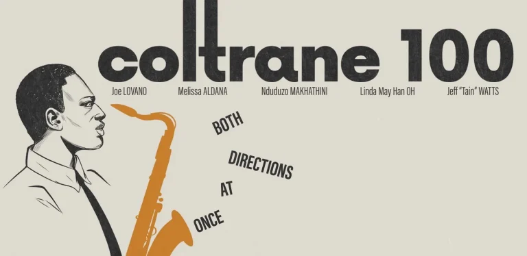 Coltrane 100: Both Directions at Once